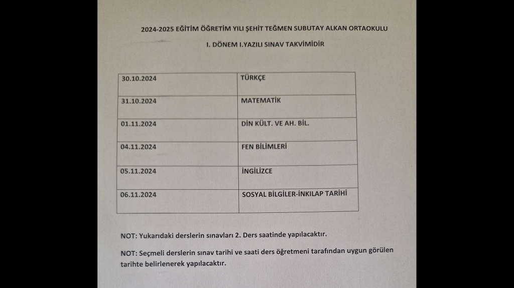 2024-2025 Eğitim Öğretim Yılı 1. Dönem 1. Yazılı Sınav Takvimi